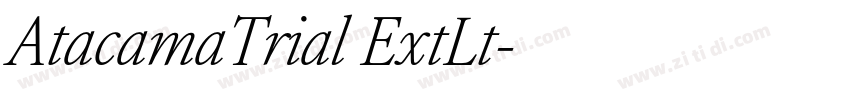 AtacamaTrial ExtLt字体转换 AtacamaTrial ExtLt字体转换